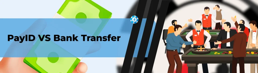 PayID vs Bank Transfer image.